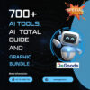 700+ ai tools, ai total guide and graphic bundle